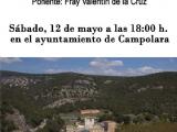 Conferencia San Pedro de Arlanza a cargo de Fray Valentín de la Cruz, en el Ayuntamiento de Campolara. Conferencia San Pedro de Arlanza a cargo de Fray Valentín de la Cruz, en el Ayuntamiento de Campolara.